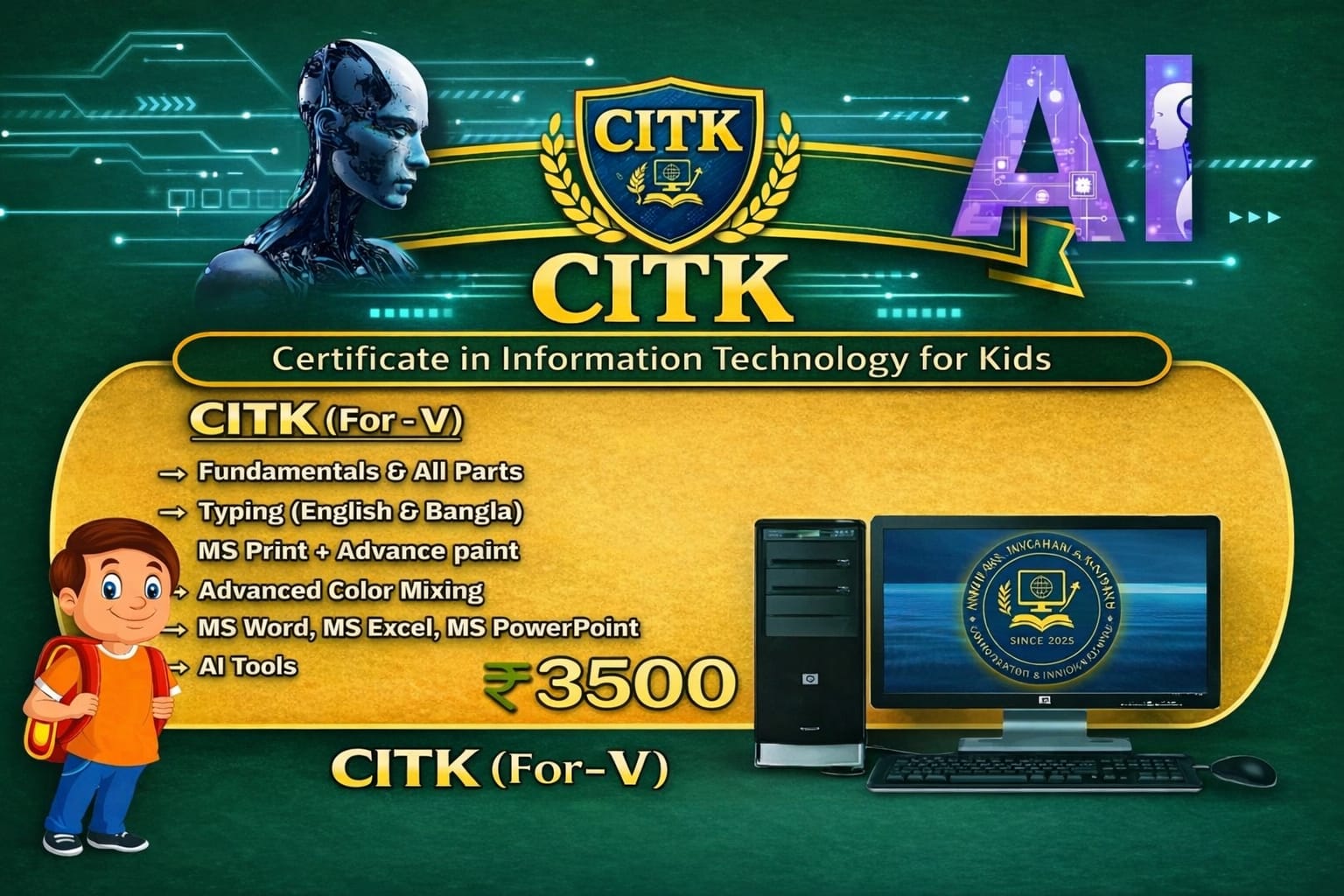 CITK 5 (Certificate in information technology for kids)