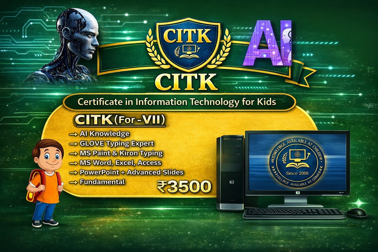 CITK 7 (Certificate in information technology for kids)